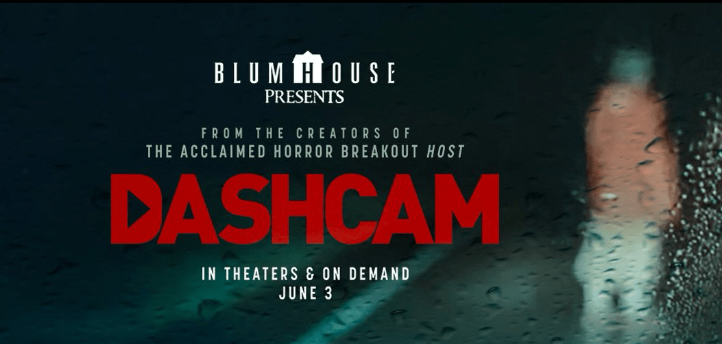 Blumhouse Streams Horror in June with Dashcam (Trailer) - Everything Action